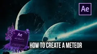 How to create a Meteor Scene in E3D | After Effects Tutorial | ZuckerSchock FILMS