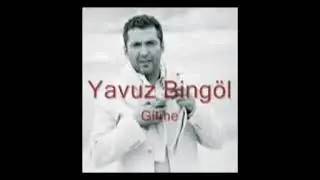 Yavuz Bingöl - Gitme