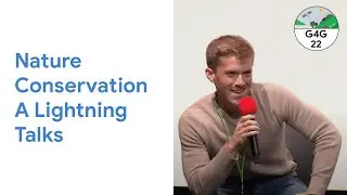 Geo for Good 2022: Nature Conservation A Lightning Talks
