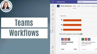 Easily Create Workflows in Teams with Power Automate