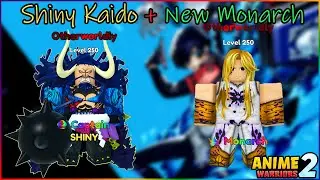 Shiny Kaido + New Monarch | Roblox (Anime Warriors Simulator 2)