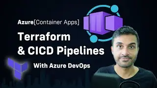 Azure Container Apps - Terraform CICD With Azure DevOps