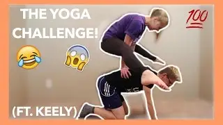 YOGA CHALLENGE (Ft. Keely) | David Dixon