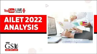 AILET 2022 Analysis