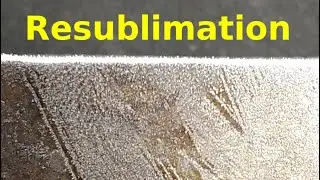 Resublimation of water (water vapor to ice)