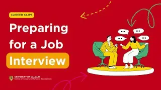 Career Clips - Preparing for Job Interviews