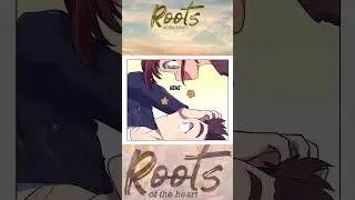 Roots of the Heart chapter 15 Never in your Life part 3 #Short