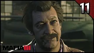 MAFIA III Gameplay Walkthrough Part 11 · Mission: Cut and Run | PC PS4 XB1 (60fps)
