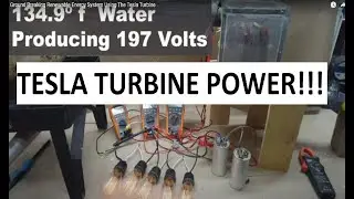 Ground Breaking Renewable Energy System Using The Tesla Turbine