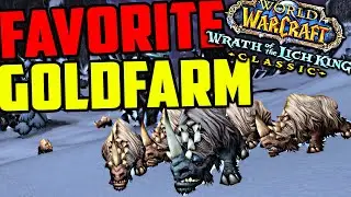 My Favorite WOTLK Skinning Goldfarm!