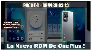 Poco F4 - Oxygen OS 13 CON NUEVAS FUNCIONES ! ES GENIAL