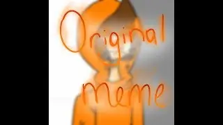 Лава |original meme| Gift for Канал Яла