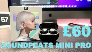 SoundPEATS Mini Pro Review