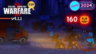 Thrilling 160 pumpkins on Halloween Day 8/10 🎃 Dead Ahead: Zombie Warfare v4.1 DAZW