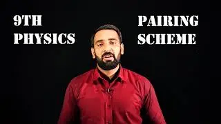9th physics pairing scheme 2021 | physics pairing scheme 9th class 2021 | youth academy | board exam