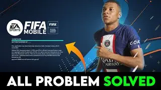 Fifa Mobile Login Failed Fix | Fifa Mobile Not Working | Fifa Mobile Login Problem Solved