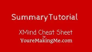 XMind Summary Tutorial