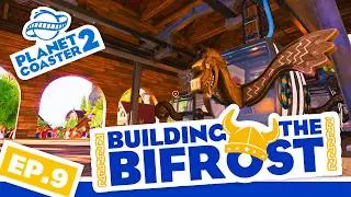 We're Building the Bifrost... Out of Water Slides?!  | Planet Coaster 2 | Ep. 9