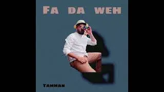 Tamman x Tonkley - Fadaweh | تمان - فضاوة