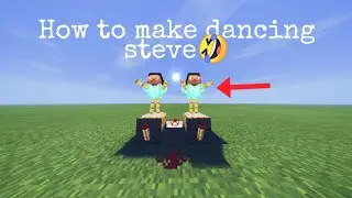 HOW TO MAKE DANCING STEVE |MINECRAFT (FUNNY)