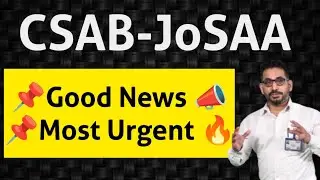 📌 Good News 📣 📌 Most Urgent❗ CSAB Listened To Us 🔥 