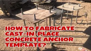 HOW TO FABRICATE PLYWOOD TEMPLATE FOR CAST-IN-PLACE CONCRETE ANCHOR?