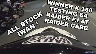 HONDA WINNER X 150 VS RAIDER FI AT RAIDER CARB | ALL STOCK | TOP SPEED