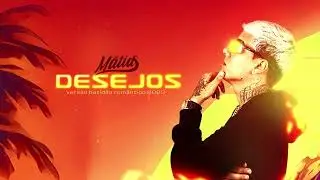 MC Matias - Desejos ( Batidão do Avançado )