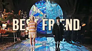 Wednesday & Enid | Best Friend