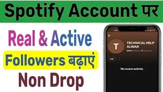 Spotify par followers kaise badhaye | spotify Account par followers kaise badhaye