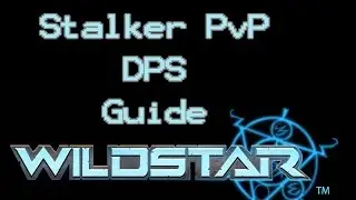 Wildstar Stalker PvP Guide