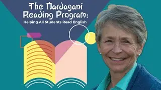 The Nardagani Reading Program: Helping All Students Read English | Narda Pitkethly