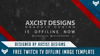 Free Twitch Offline Image Template AFK BRB Template / PSD Free GFX