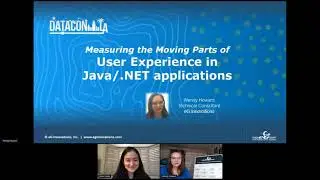 Data Con LA 2021 - Measuring the Moving Parts of User Experience in Java/.NET applications
