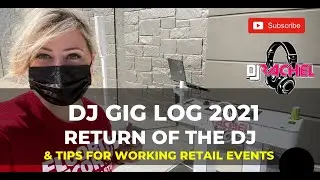 DJ GIG LOG:  TIPS FOR WORKING RETAIL EVENTS (Infinity DJ Console Edition)
