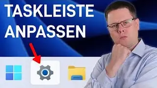👉 Windows 11: Taskleiste anpassen & verschieben