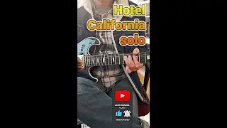 The Eagles - Hotel California solo (Short Cover) by Alex Fanjul