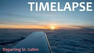 [TIMELAPSE] Departure out of St. Gallen-Altenrhein