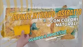 Dipinto astratto intuitivo su carta | Abstract painting | Demostration | Intuitive Art