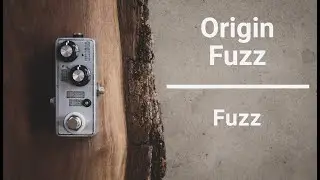 Ram Effect - Origin Fuzz  (Guitar Demo)