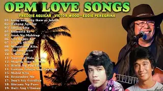 Asin, Freddie Aguilar Greatest Hits Nonstop - Best Classic Relaxing Love Songs Of All Time