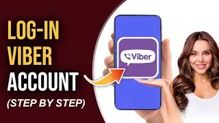 Viber Login 2022 | How To Login Viber App | Viber Account Sign In | Quick Tech Tutorial