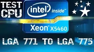 Xeon X5460 TEST GA-P35-DS3 LGA771 TO LGA775