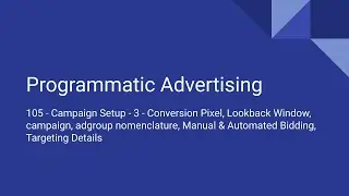 Programmatic Advertising 105