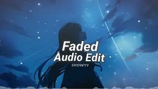 Alan Walker - Faded Edit Audio 🔊