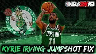 Kyrie Irving Jumpshot Fix - NBA 2K19
