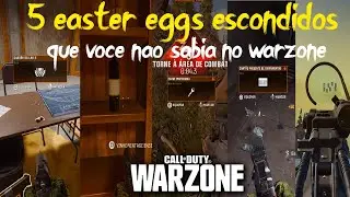 5 EASTER EGGS QUE VOCÊ NÃO SABIA NO WARZONE