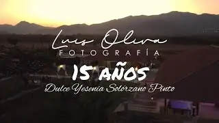 Historia de 15 Años | Dulce Yesenia