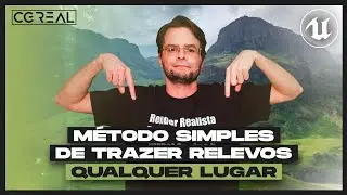 MÉTODO MAIS SIMPLES DE TRAZER RELEVOS DE QUALQUER LUGAR DO MUNDO UTILIZANDO O UNREAL ENGINE