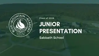 Junior Presentation Sabbath School | Class of 2026